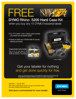 DYMO Rhino&trade; 5200 Hard Case Kit Get your labeler for nothing and