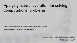 Applying natural evolution for solving computational problems
