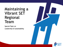 Maintaining a Vibrant SET Regional Team