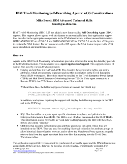 IBM Tivoli Monitoring Self-Describing Agents: z/OS Considerations
