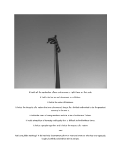 It holds all the symbolism of our entire country right there on that