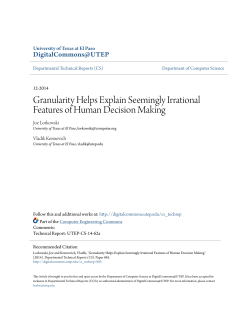 Granularity Helps Explain Seemingly Irrational Features of Human