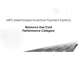 MIPS (Merit-based Incentive Payment System) Resource Use/Cost