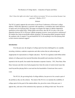 The Business of College Sports. A Question of Equity and Ethics