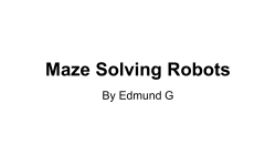 Maze Solving Robots