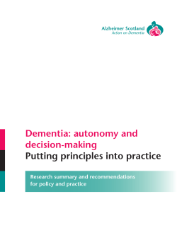 Dementia: autonomy and decision-making Putting principles into