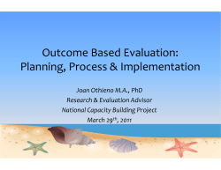 Outcome Based Evaluation: Planning, Process