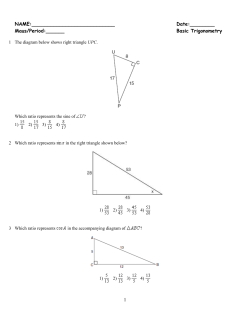 NAME: Date:______ Maus/Period:______ Basic Trigonometry 1 The