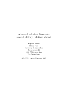Advanced Industrial Economics (second edition): Solutions Manual