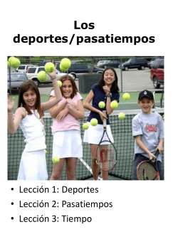 My favorite sport is . Pasatiempos/hobbies