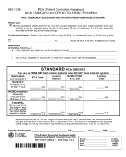 PCA (Patient Controlled Analgesia) Adult Standard and Opioid