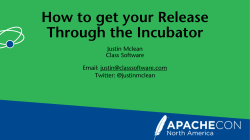 How to Get Your Release Through the Incubator