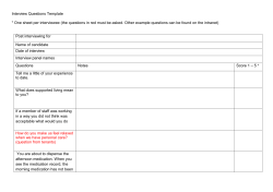 Interview Questions Template * One sheet per interviewee