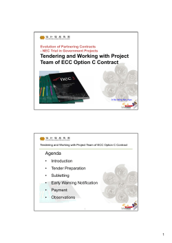 Tendering and Working with Project Team of ECC Option C Contract