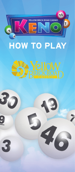 HOW TO PLAY - Yellow Brick Road Casino