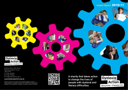 A charity that takes action to change the lives of people with dyslexia