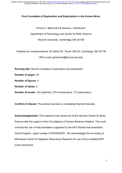 Pure Correlates of Exploration and Exploitation in the