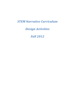 STEM Narrative Curriculum Design Activities Fall 2012