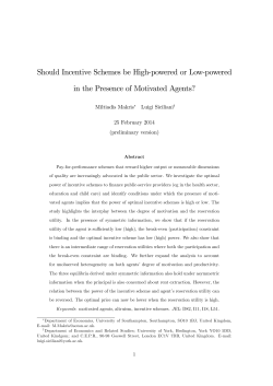 Should Incentive Schemes be High-powered or Low