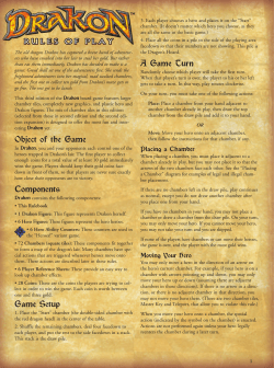 Object of the Game Components Game Setup A Game Turn