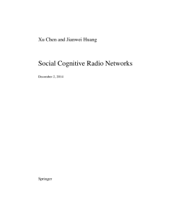 Social Cognitive Radio Networks - Jianwei Huang