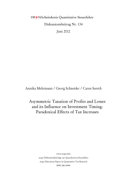 Asymmetric Taxation of Profits and Losses and its Influence