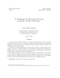 A Taxonomy for Routing Protocols in Mobile Ad Hoc Networks 1