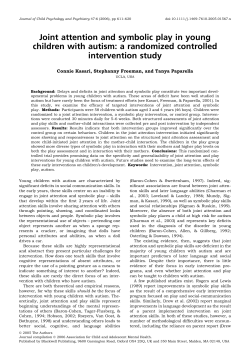 Joint attention and symbolic play in young children with autism: a
