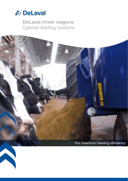 DeLaval mixer wagons Optimal feeding systems