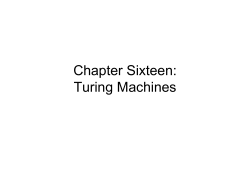 Chapter Sixteen: Turing Machines