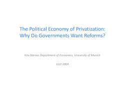 The Political Economy of Privatization: Why Do Governments Want