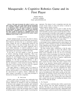 Masquerade: A Cognitive Robotics Game and its First Player