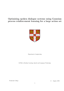 Optimising spoken dialogue systems using Gaussian process