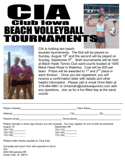 CIA is holding two beach doubles tournaments. The first will be