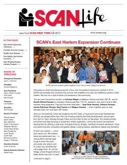 SCAN`s East Harlem Expansion Continues