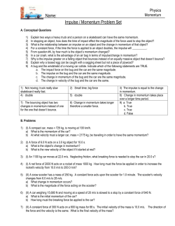 Impulse / Momentum Problem Set