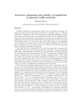 Existence, uniqueness and stability of equilibrium in dynamic traffic