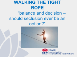 Reducing Sally seclusion trauma