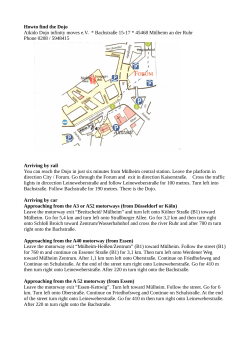 Howto find the Dojo Aikido Dojo infinity moves e.V. * Bachstra&szlig;e 15