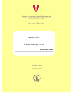 Is the Dividend Puzzle Solved? School of Economics and