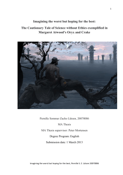 Imagining the worst but hoping for the best: The Cautionary Tale of