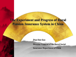 The Experiment and Progress of Rural Pension Insurance System in