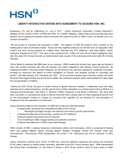 liberty interactive enters into agreement to acquire hsn, inc.