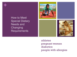 How to Meet Special Dietary Needs and Changing Requirements