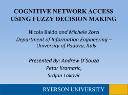 COGNITIVE NETWORK ACCESS USING FUZZY DECISION MAKING