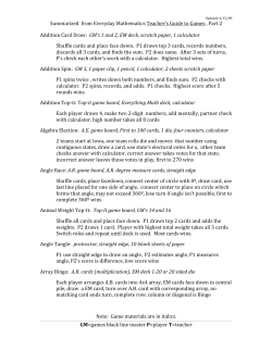 Summarized from Everyday Mathematics Teacher`s Guide to Games