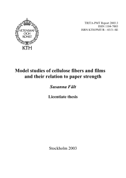 Model studies of cellulose fibers and films and their relation to paper