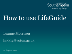 LifeGuide: Experiences of a new user