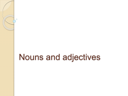Nouns and adjectives teacher information