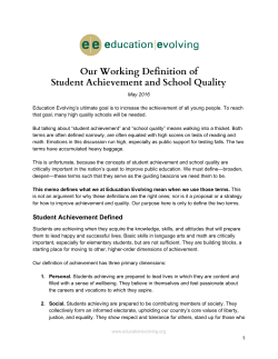 Our Working Definition of Student Achievement and School Quality